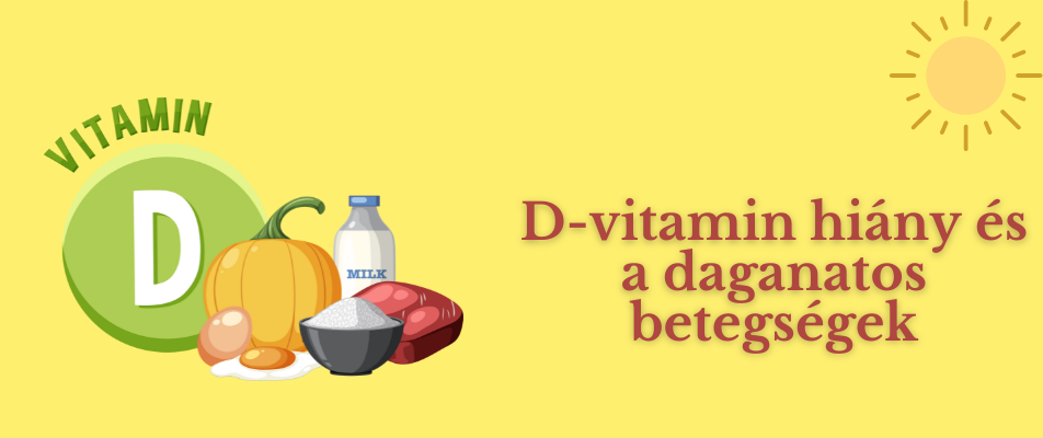 D-vitamin hiány és a daganatos betegségek