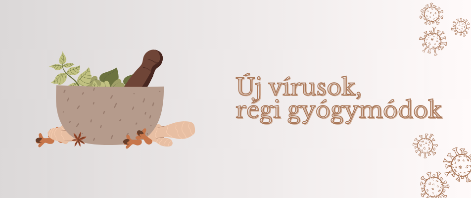 Új vírusok, régi gyógymódok